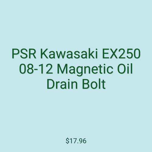 PSR Kawasaki EX250 08-12 Magnetic Oil Drain Bolt
