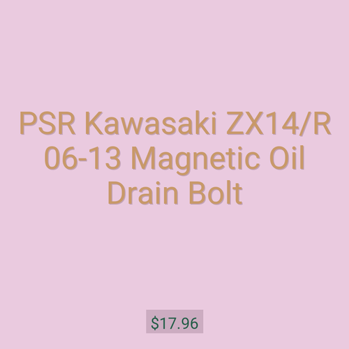 PSR Kawasaki ZX14/R 06-13 Magnetic Oil Drain Bolt