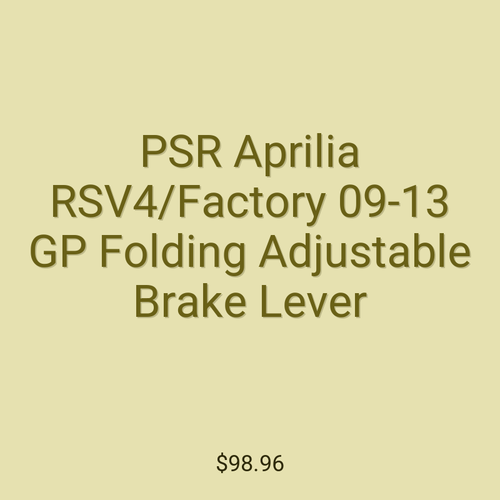 PSR Aprilia RSV4/Factory 09-13 GP Folding Adjustable Brake Lever