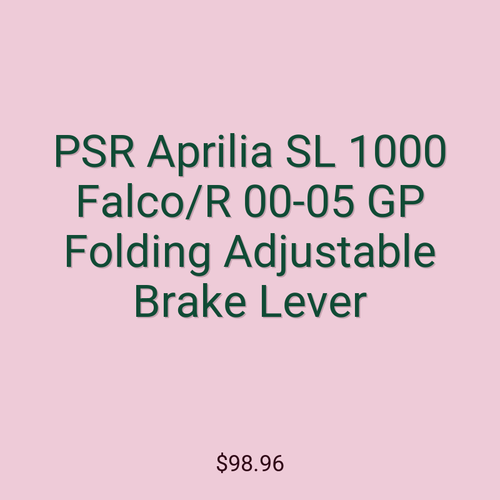 PSR Aprilia SL 1000 Falco/R 00-05 GP Folding Adjustable Brake Lever