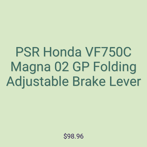 PSR Honda VF750C Magna 02 GP Folding Adjustable Brake Lever