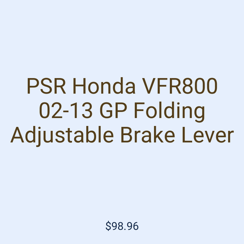 PSR Honda VFR800 02-13 GP Folding Adjustable Brake Lever