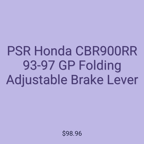 PSR Honda CBR900RR 93-97 GP Folding Adjustable Brake Lever