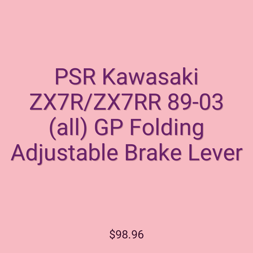 PSR Kawasaki ZX7R/ZX7RR 89-03 (all) GP Folding Adjustable Brake Lever