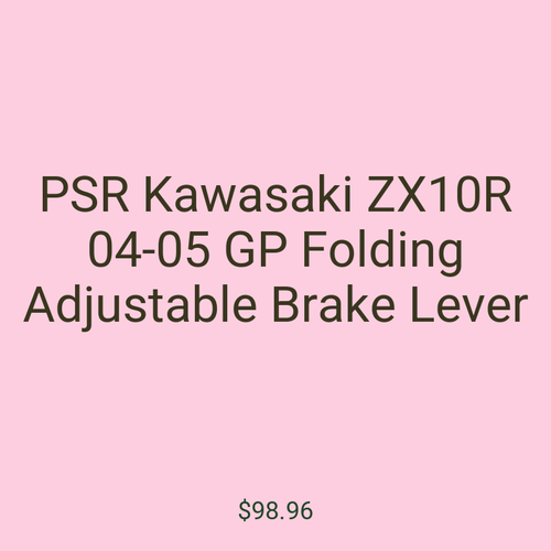 PSR Kawasaki ZX10R 04-05 GP Folding Adjustable Brake Lever