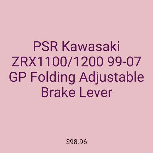 PSR Kawasaki ZRX1100/1200 99-07 GP Folding Adjustable Brake Lever