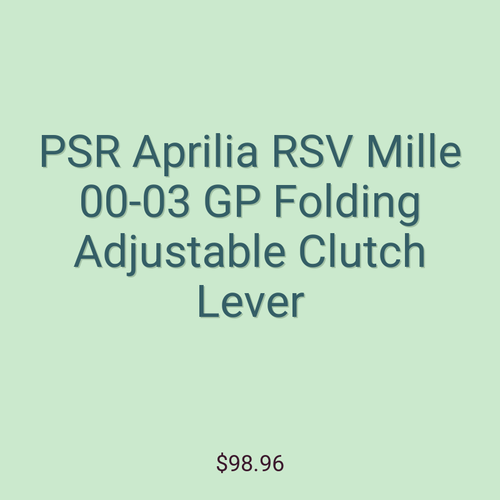 PSR Aprilia RSV Mille 00-03 GP Folding Adjustable Clutch Lever