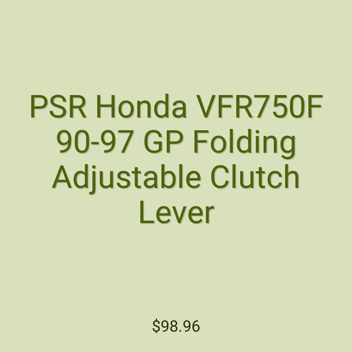 PSR Honda VFR750F 90-97 GP Folding Adjustable Clutch Lever