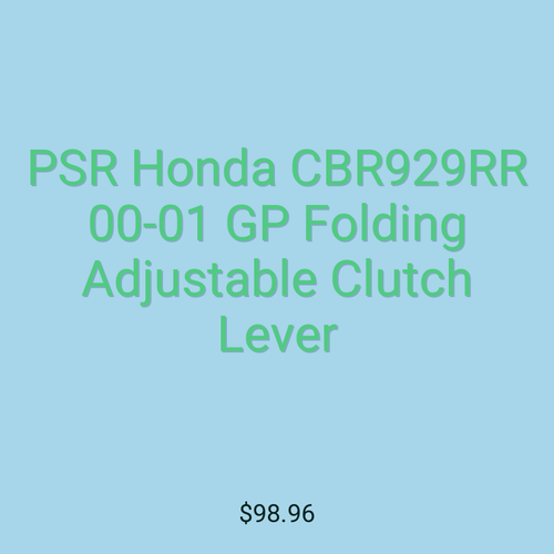 PSR Honda CBR929RR 00-01 GP Folding Adjustable Clutch Lever