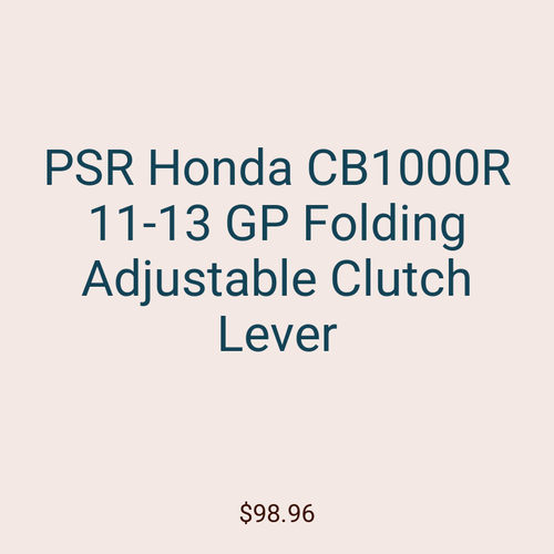 PSR Honda CB1000R 11-13 GP Folding Adjustable Clutch Lever
