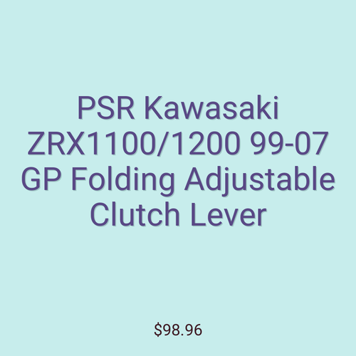 PSR Kawasaki ZRX1100/1200 99-07 GP Folding Adjustable Clutch Lever