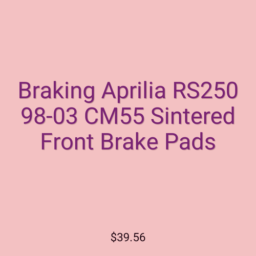 Braking Aprilia RS250 98-03 CM55 Sintered Front Brake Pads