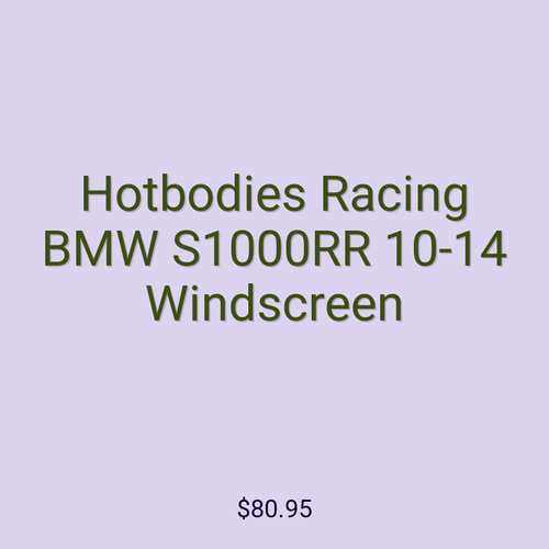 Hotbodies Racing BMW S1000RR 10-14 Windscreen