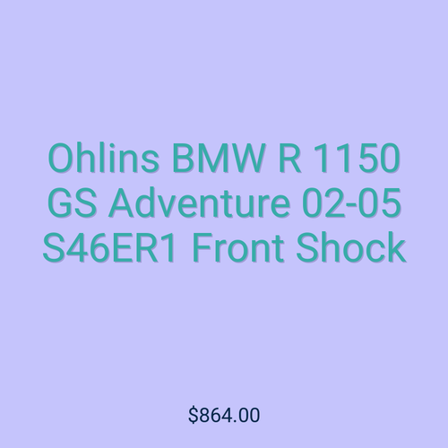 Ohlins BMW R 1150 GS Adventure 02-05 S46ER1 Front Shock