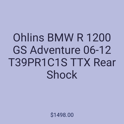 Ohlins BMW R 1200 GS Adventure 06-12 T39PR1C1S TTX Rear Shock