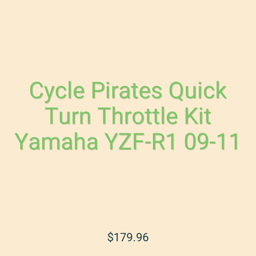 Cycle Pirates Quick Turn Throttle Kit Yamaha YZF-R1 09-11