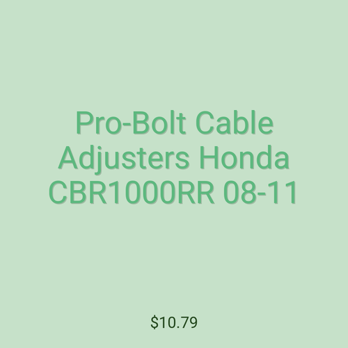 Pro-Bolt Cable Adjusters Honda CBR1000RR 08-11