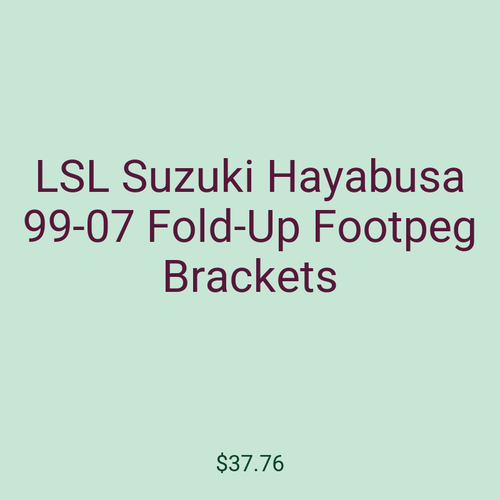 LSL Suzuki Hayabusa 99-07 Fold-Up Footpeg Brackets