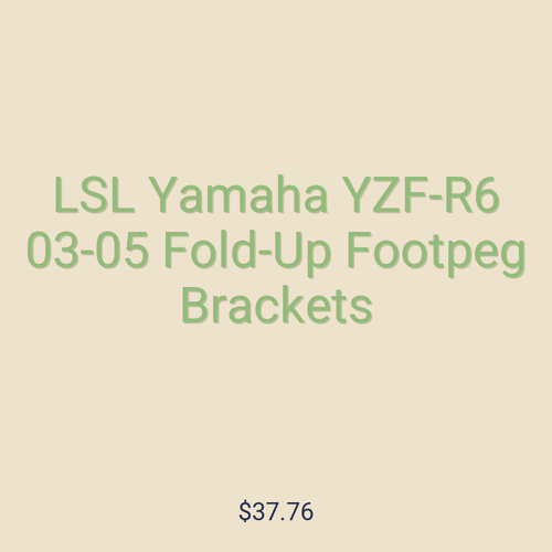 LSL Yamaha YZF-R6 03-05 Fold-Up Footpeg Brackets
