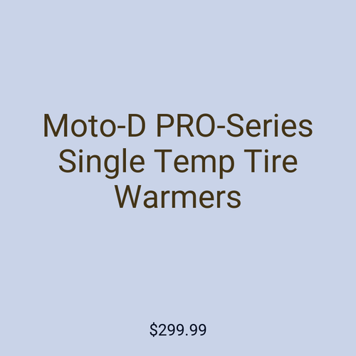 Moto-D PRO-Series Single Temp Tire Warmers