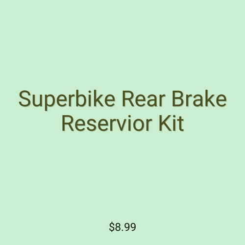 Superbike Rear Brake Reservior Kit