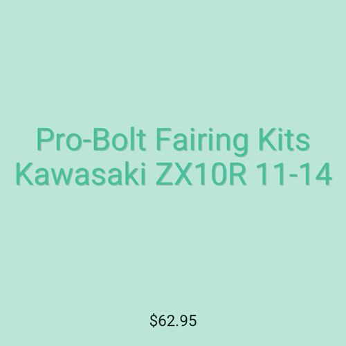 Pro-Bolt Fairing Kits Kawasaki ZX10R 11-14