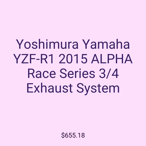 Yoshimura Yamaha YZF-R1 2015 ALPHA Race Series 3/4 Exhaust System