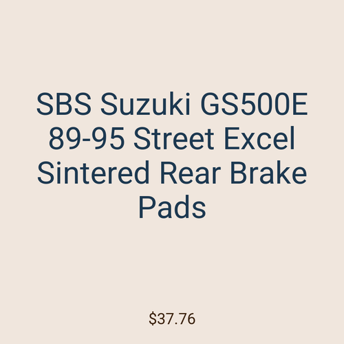 SBS Suzuki GS500E 89-95 Street Excel Sintered Rear Brake Pads