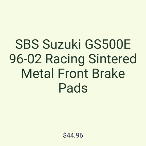SBS Suzuki GS500E 96-02 Racing Sintered Metal Front Brake Pads
