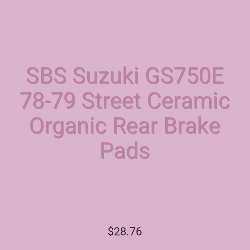SBS Suzuki GS750E 78-79 Street Ceramic Organic Rear Brake Pads