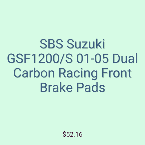 SBS Suzuki GSF1200/S 01-05 Dual Carbon Racing Front Brake Pads