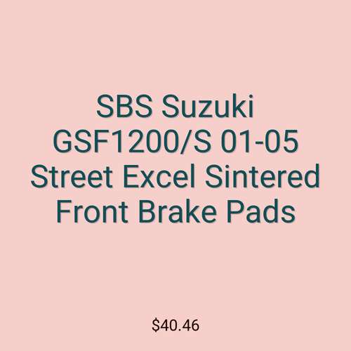 SBS Suzuki GSF1200/S 01-05 Street Excel Sintered Front Brake Pads