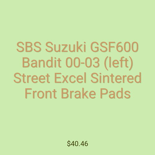 SBS Suzuki GSF600 Bandit 00-03 (left) Street Excel Sintered Front Brake Pads