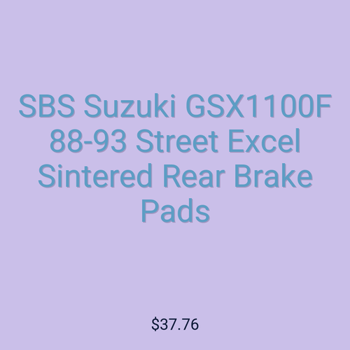 SBS Suzuki GSX1100F 88-93 Street Excel Sintered Rear Brake Pads