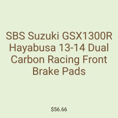 SBS Suzuki GSX1300R Hayabusa 13-14 Dual Carbon Racing Front Brake Pads