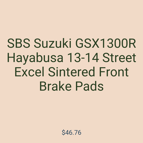 SBS Suzuki GSX1300R Hayabusa 13-14 Street Excel Sintered Front Brake Pads