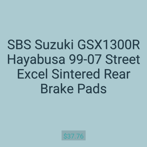 SBS Suzuki GSX1300R Hayabusa 99-07 Street Excel Sintered Rear Brake Pads