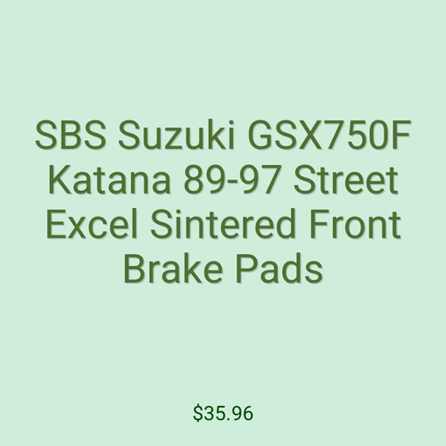 SBS Suzuki GSX750F Katana 89-97 Street Excel Sintered Front Brake Pads