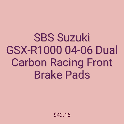 SBS Suzuki GSX-R1000 04-06 Dual Carbon Racing Front Brake Pads