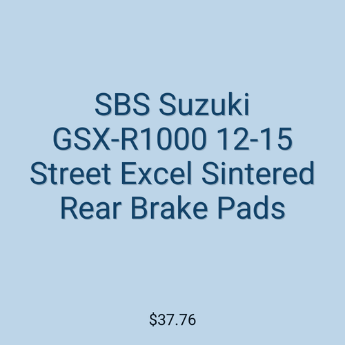SBS Suzuki GSX-R1000 12-15 Street Excel Sintered Rear Brake Pads