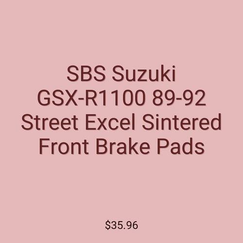 SBS Suzuki GSX-R1100 89-92 Street Excel Sintered Front Brake Pads