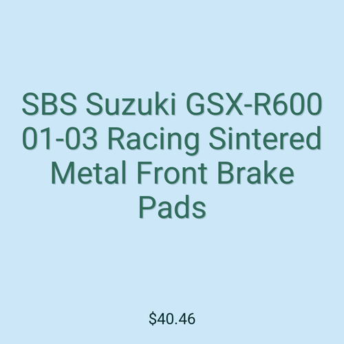 SBS Suzuki GSX-R600 01-03 Racing Sintered Metal Front Brake Pads