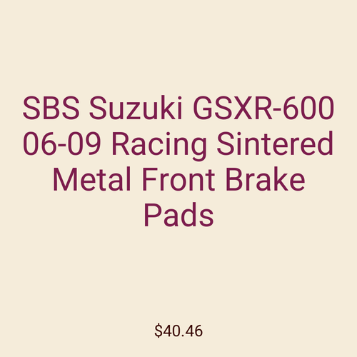 SBS Suzuki GSXR-600 06-09 Racing Sintered Metal Front Brake Pads