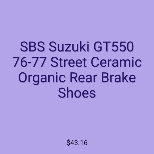 SBS Suzuki GT550 76-77 Street Ceramic Organic Rear Brake Shoes