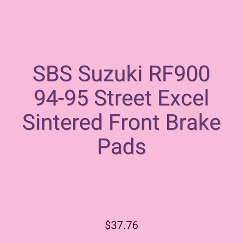 SBS Suzuki RF900 94-95 Street Excel Sintered Front Brake Pads