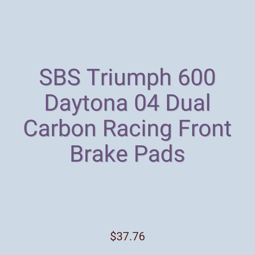 SBS Triumph 600 Daytona 04 Dual Carbon Racing Front Brake Pads