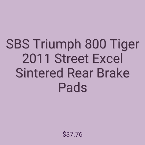 SBS Triumph 800 Tiger 2011 Street Excel Sintered Rear Brake Pads
