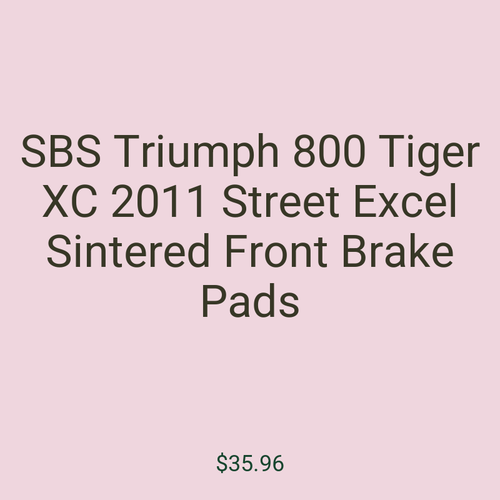 SBS Triumph 800 Tiger XC 2011 Street Excel Sintered Front Brake Pads