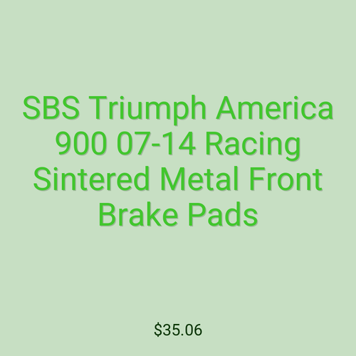 SBS Triumph America 900 07-14 Racing Sintered Metal Front Brake Pads