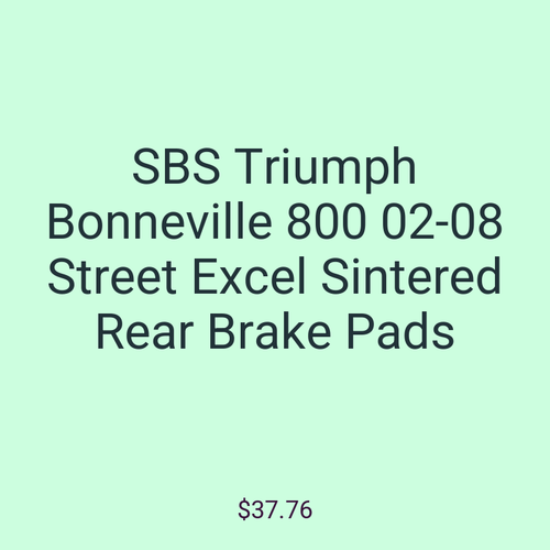 SBS Triumph Bonneville 800 02-08 Street Excel Sintered Rear Brake Pads